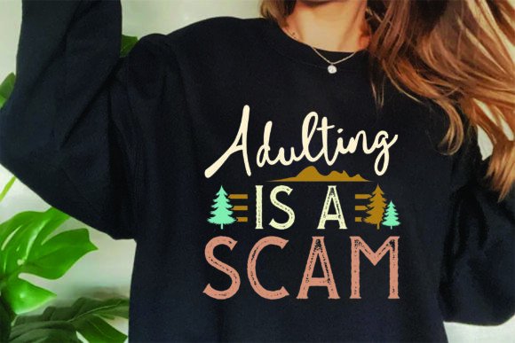 Adulting Is a Bold Sassy Graphic Design Asset