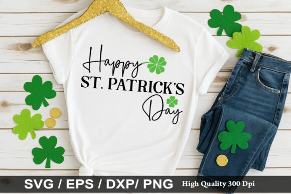 Happy St Patrick’s Day SVG Graphics for T-Shirt Designs