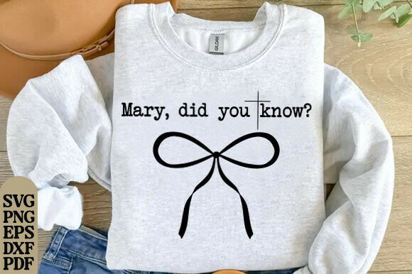 Mary Did You Know Embroidery Design